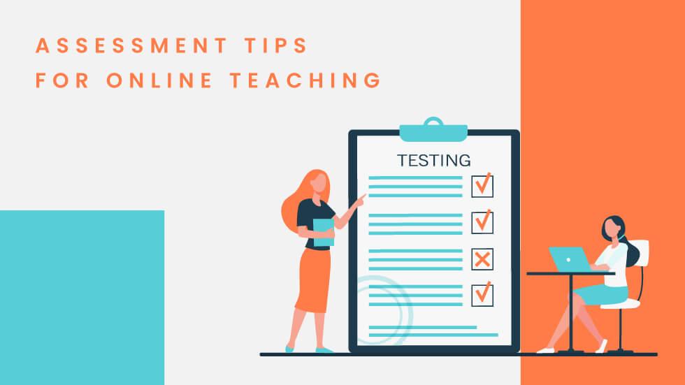 Assessment Tips For Online Teaching
