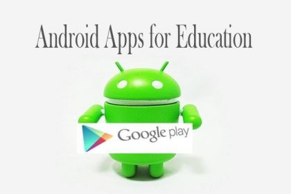 18 Android Apps for Education