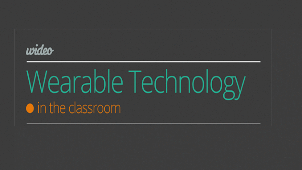 [Infographic] Wearable Technology in the Classroom
