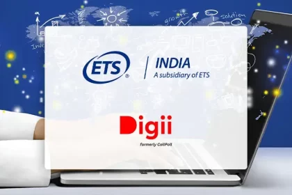 ETS India & Digii Partner to Enable Tech-Powered Worldwide Educational Access