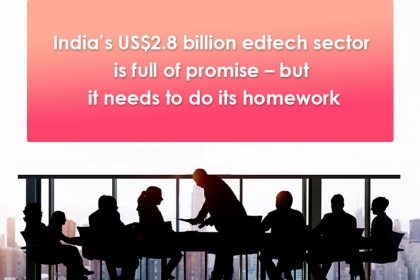Indian EdTech sector is full of promise – but it needs to do its homework
