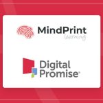 Mindprint Learning Partners with Digital Promise Raises $2m from Martinson Ventures