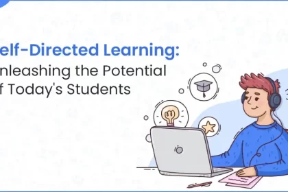 Self-Directed Learning: Unleashing the Potential of Today's Students