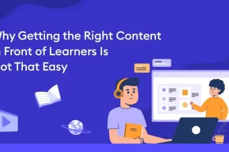 Why Getting the Right Content in Front of Learners is Not That Easy
